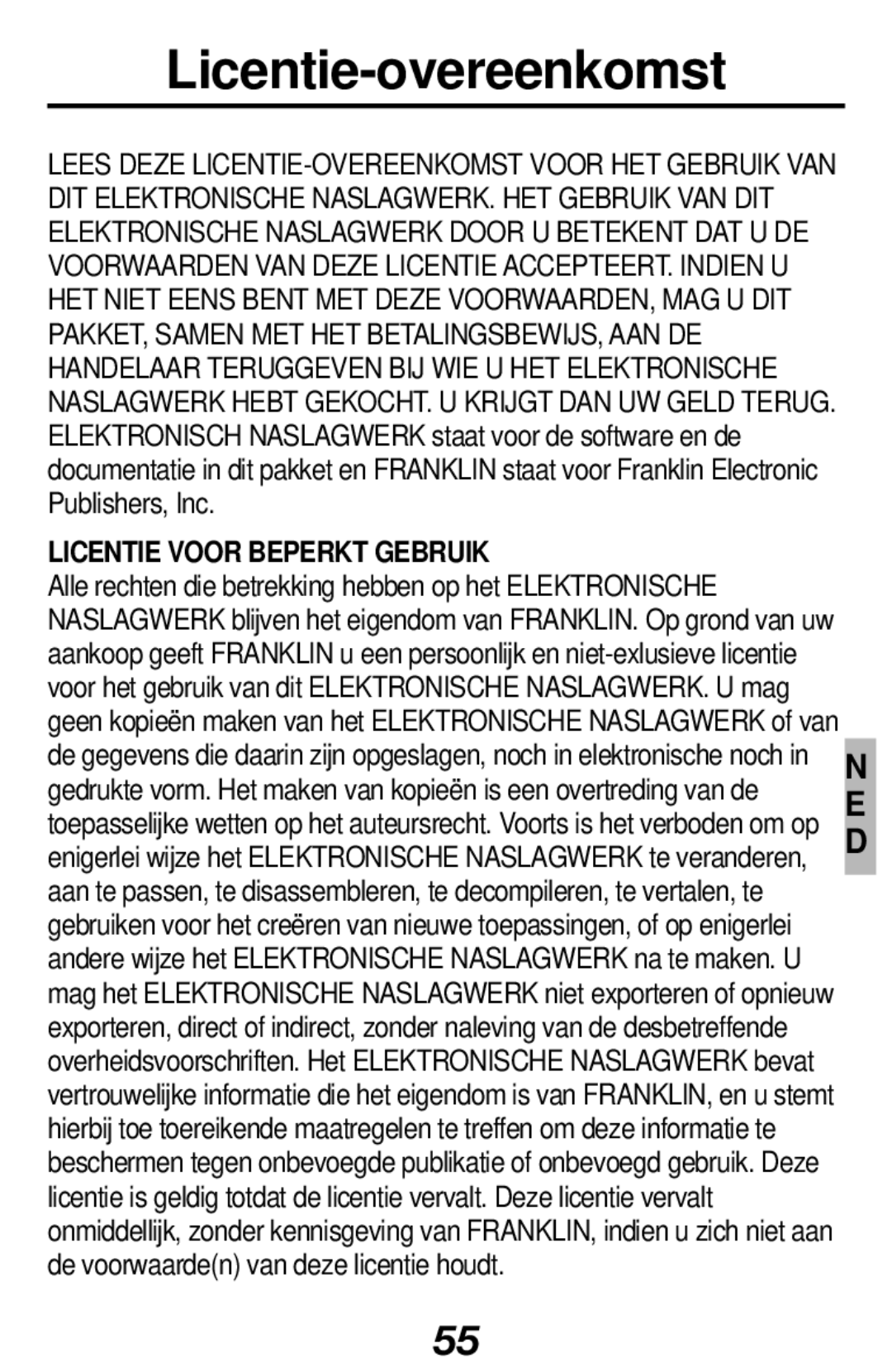 Franklin RF-512a manual Licentie-overeenkomst, Licentie Voor Beperkt Gebruik 