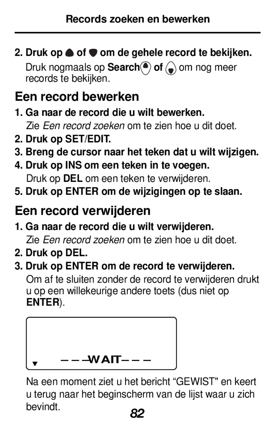 Franklin RF-512a manual Een record bewerken, Een record verwijderen 