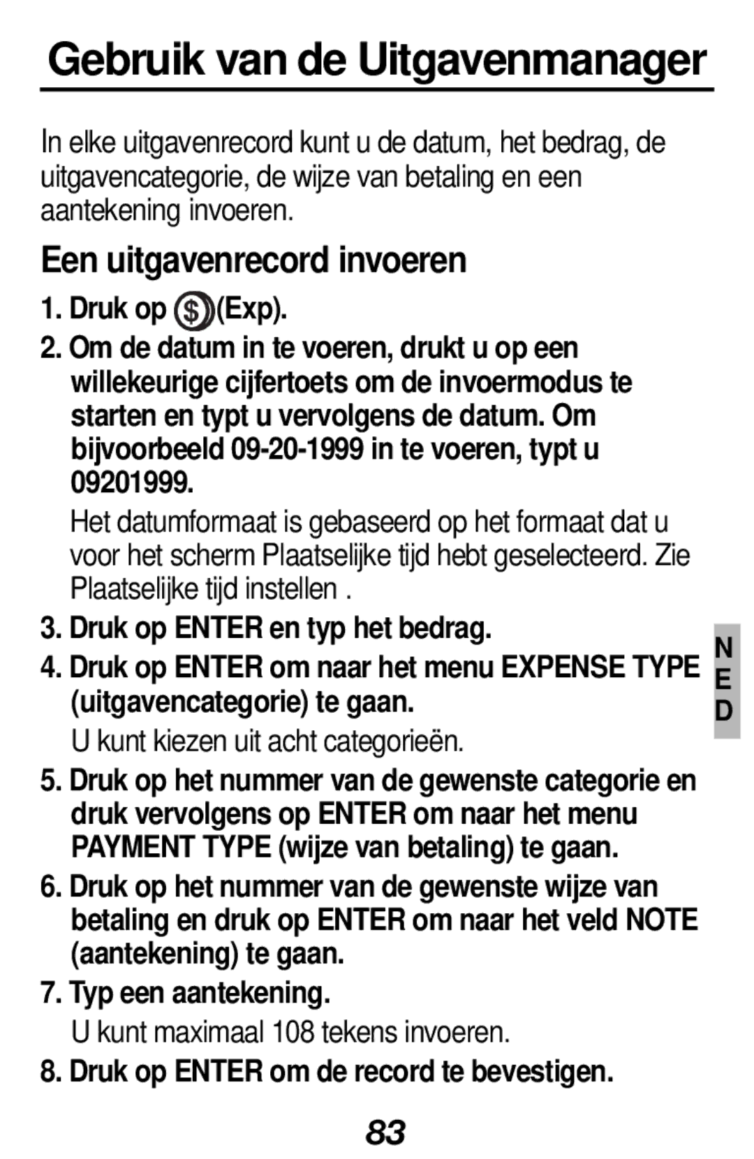 Franklin RF-512a Gebruik van de Uitgavenmanager, Een uitgavenrecord invoeren, Druk op Enter om de record te bevestigen 