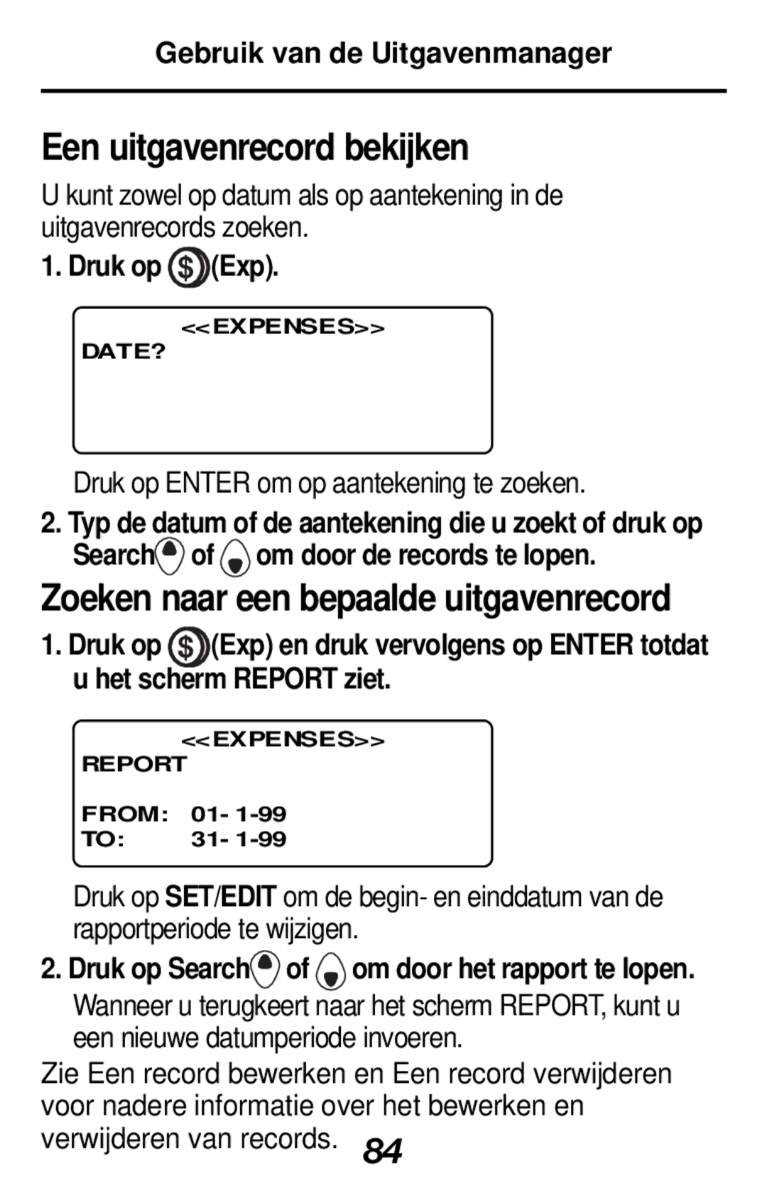 Franklin RF-512a manual Een uitgavenrecord bekijken, Gebruik van de Uitgavenmanager, Druk op Exp 