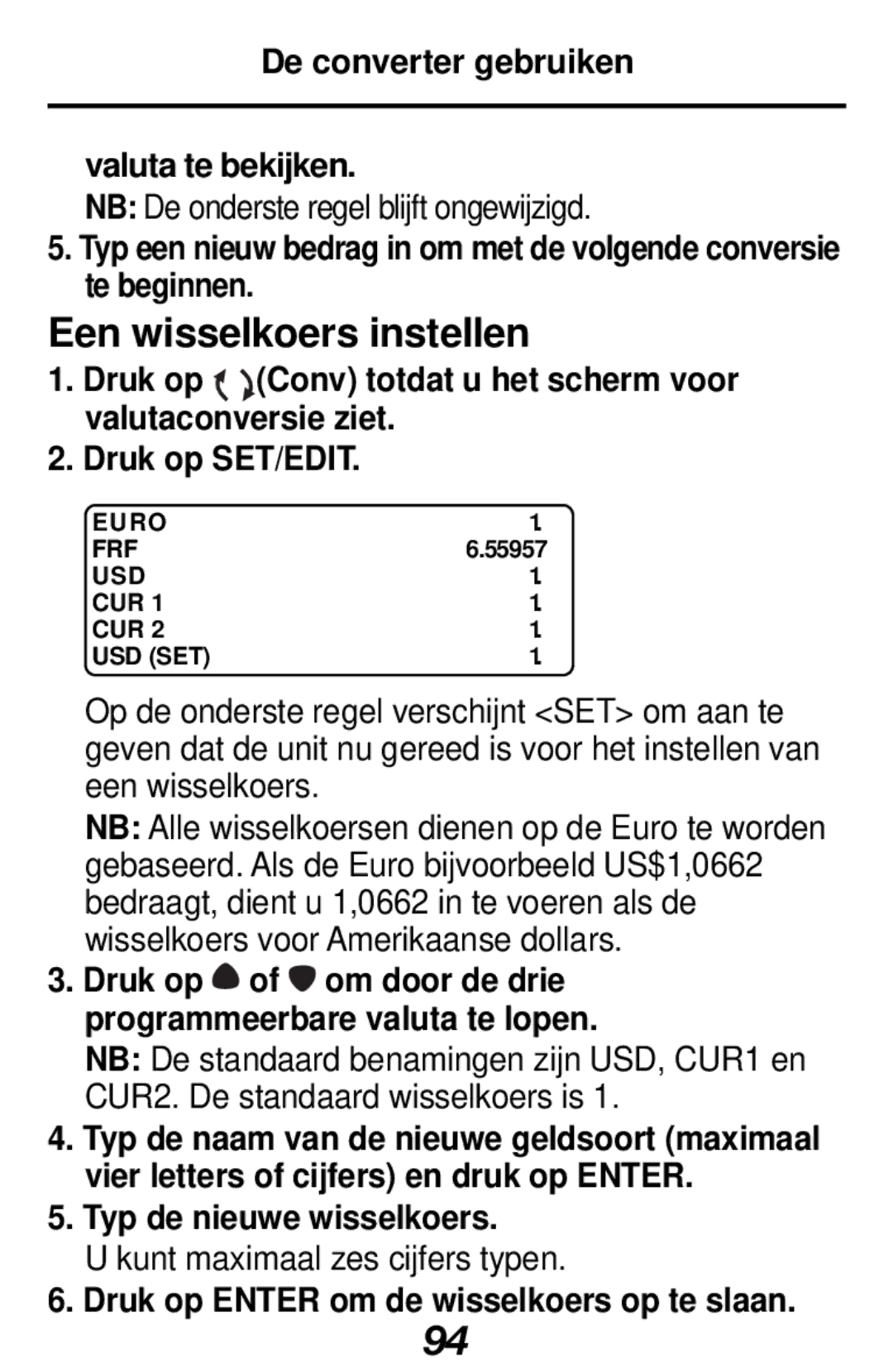 Franklin RF-512a manual Een wisselkoers instellen, De converter gebruiken Valuta te bekijken, Typ de nieuwe wisselkoers 