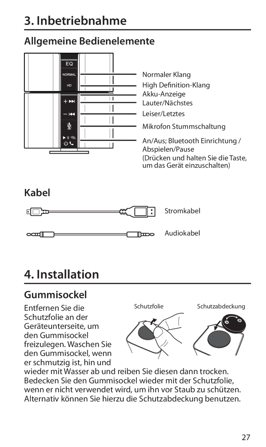 Franklin EVS-6000BT manual Inbetriebnahme, Installation, Allgemeine Bedienelemente, Kabel, Gummisockel 