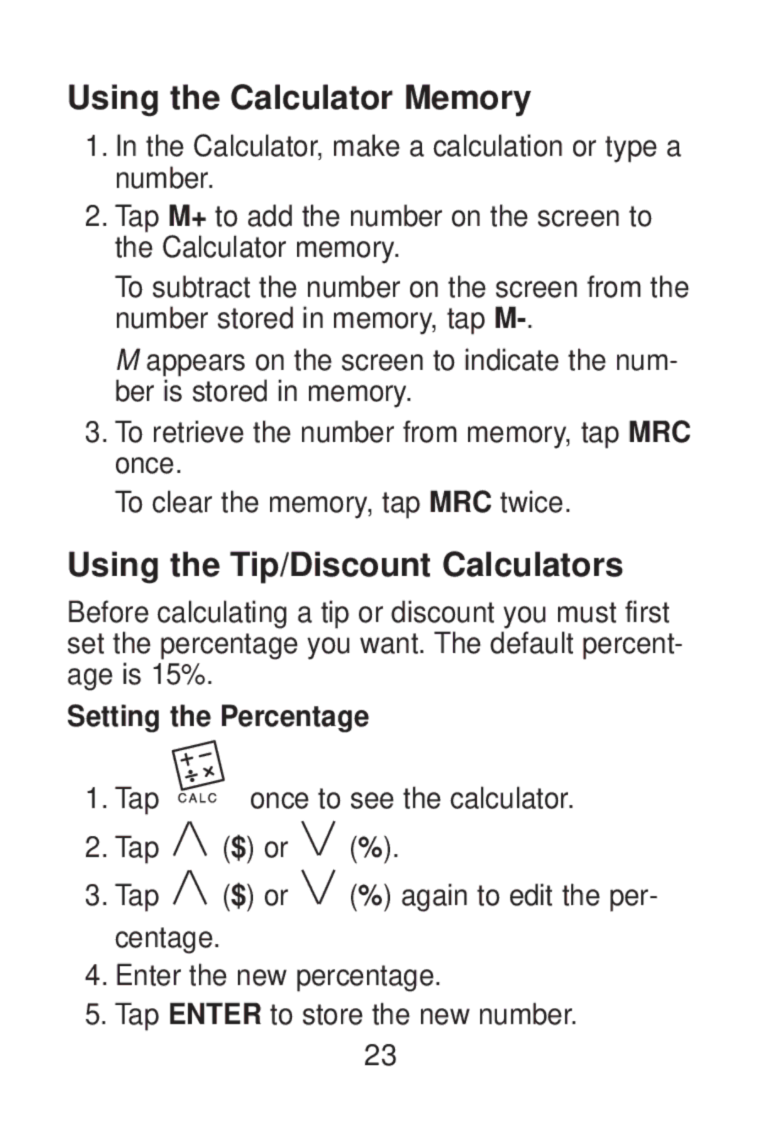 Franklin RT-8015 manual Using the Calculator Memory, Using the Tip/Discount Calculators, Setting the Percentage 