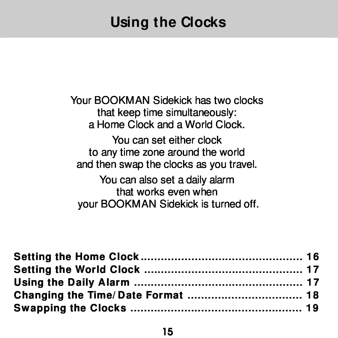 Franklin SDK-765, SDK-763 manual Using the Clocks 