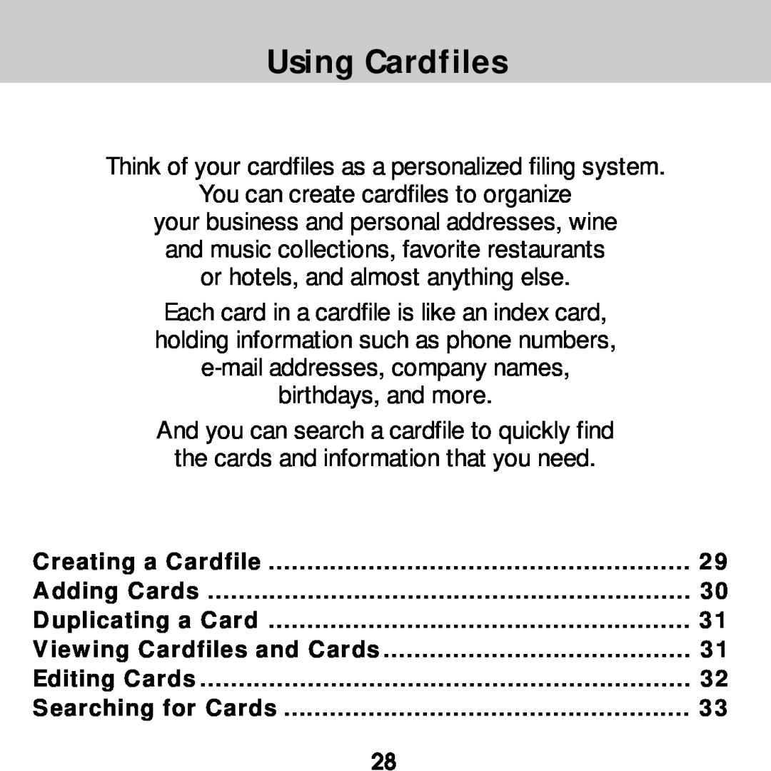 Franklin SDK-763 manual Using Cardfiles, Creating a Cardfile, Adding Cards, Duplicating a Card, Viewing Cardfiles and Cards 