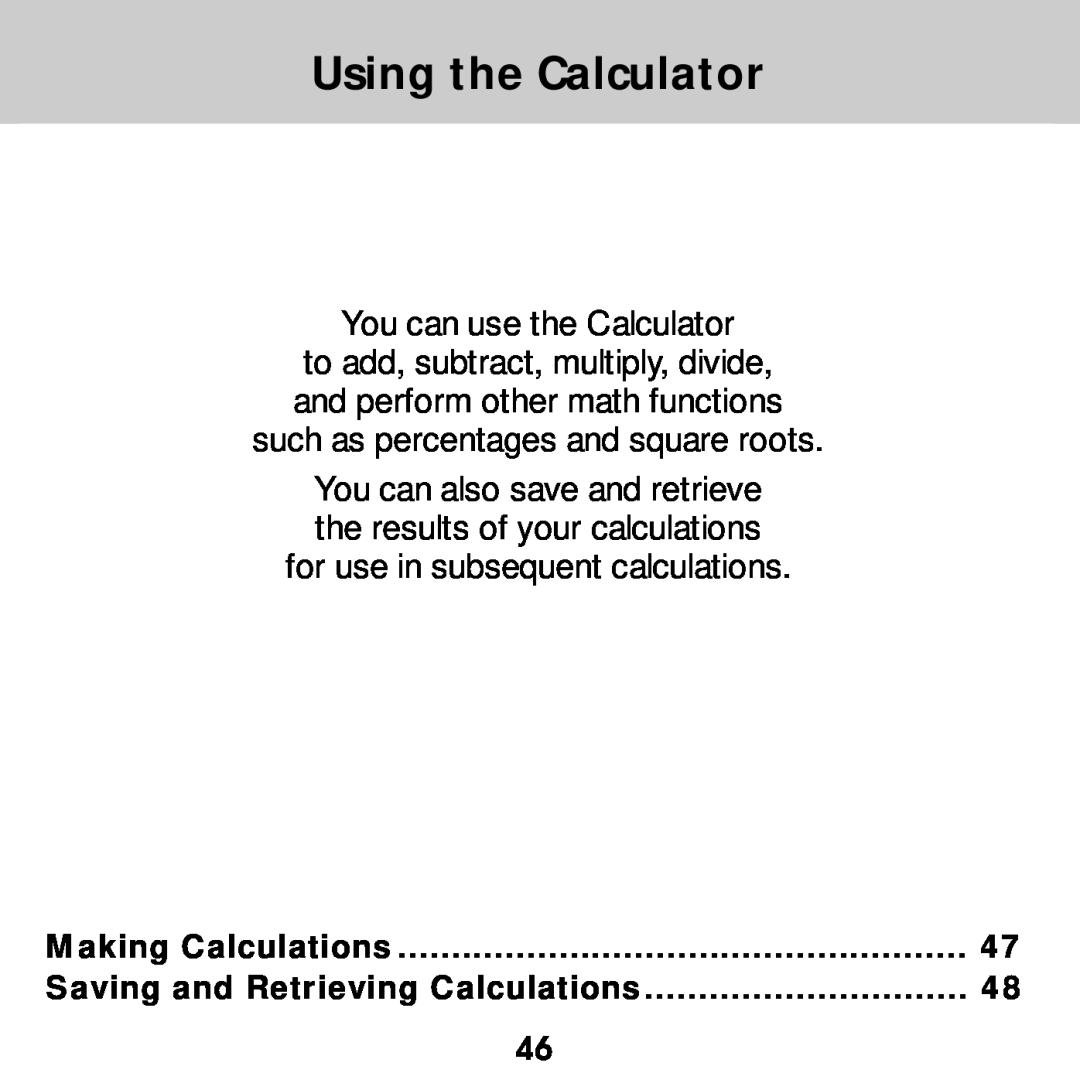 Franklin SDK-763, SDK-765 manual Using the Calculator, You can use the Calculator 
