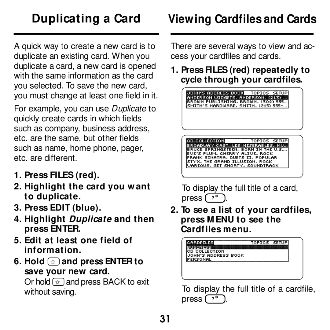 Franklin SDK-765, SDK-763 manual Duplicating a Card, Press Files red repeatedly to cycle through your cardfiles 