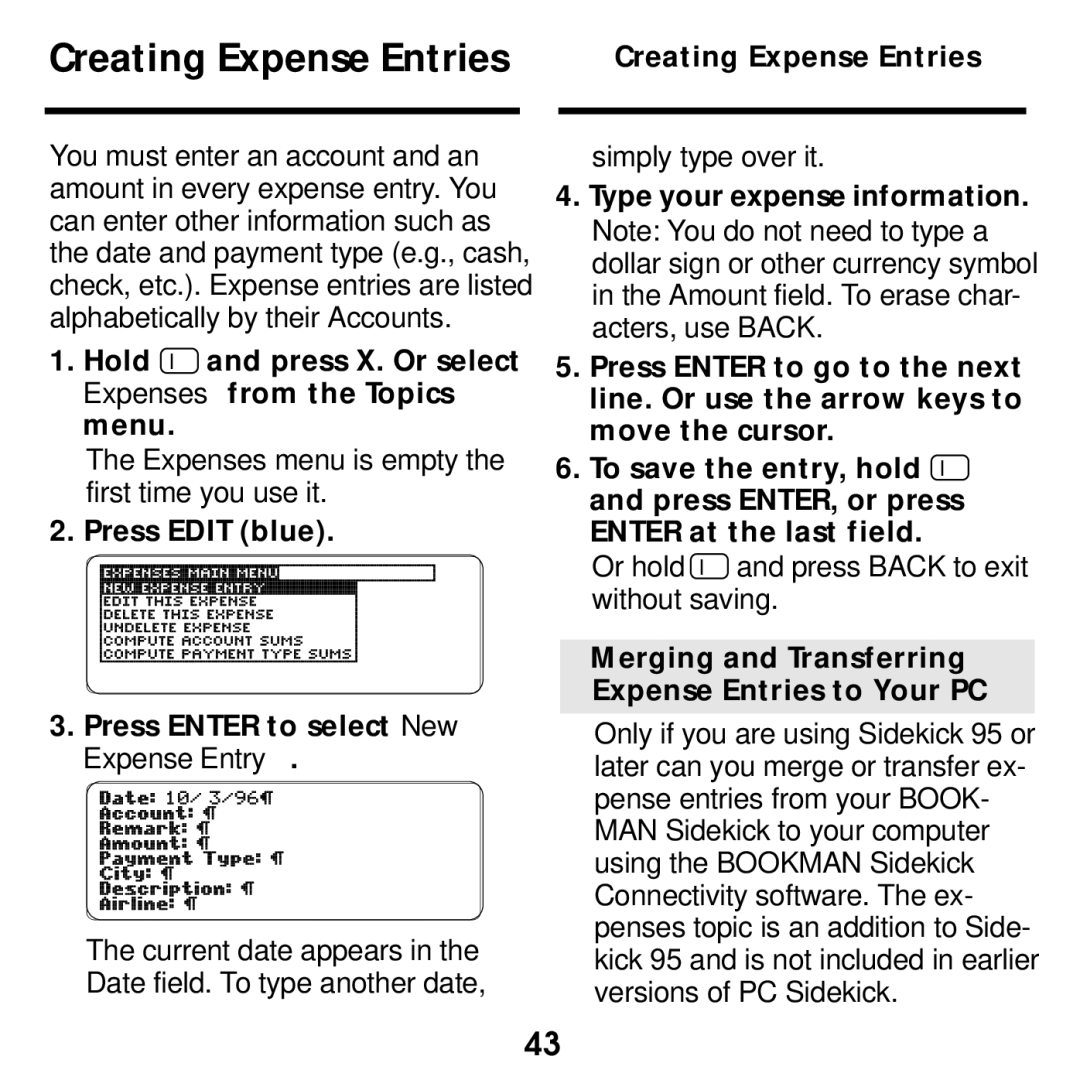 Franklin SDK-765, SDK-763 manual Creating Expense Entries, Hold and press X. Or select Expenses from the Topics menu 