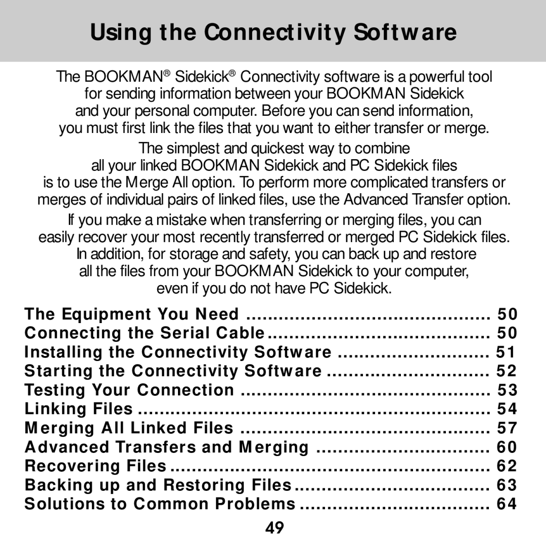 Franklin SDK-765, SDK-763 manual Using the Connectivity Software, Bookman Sidekick Connectivity software is a powerful tool 