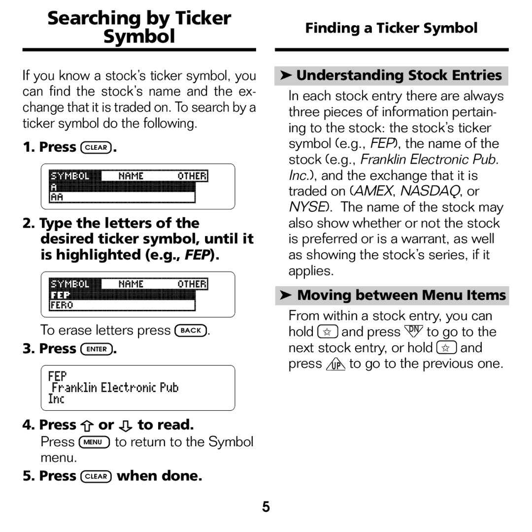 Franklin STK-2032 manual Searching by Ticker Symbol, Press Enter Press or to read, Moving between Menu Items 