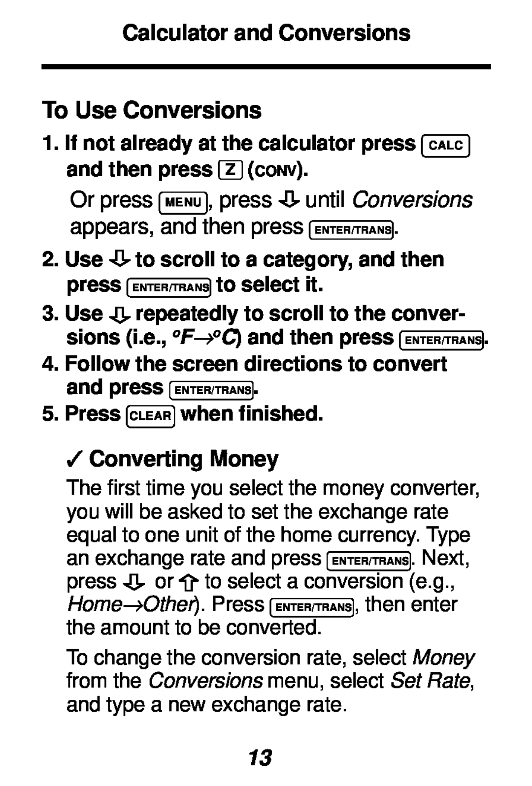 Franklin TES-106 manual To Use Conversions, Calculator and Conversions, Converting Money 