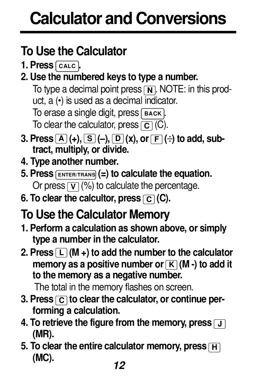 Franklin TES-106 manual To Use the Calculator Memory 