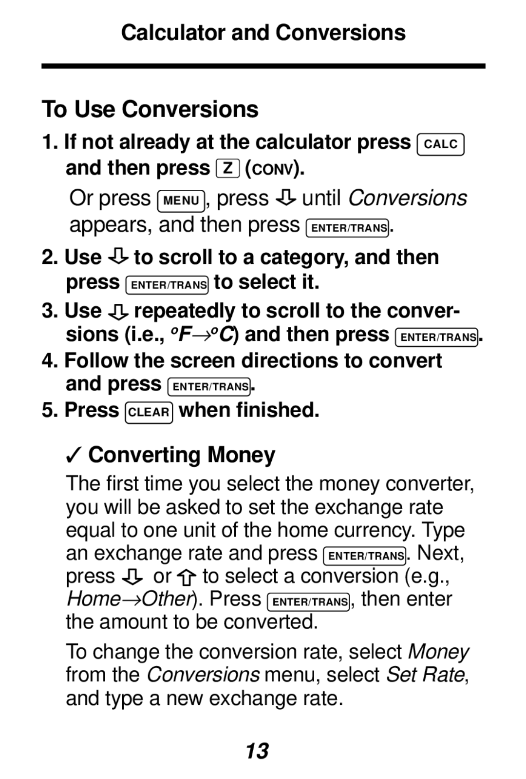 Franklin TES-106 manual To Use Conversions, Calculator and Conversions, Converting Money 