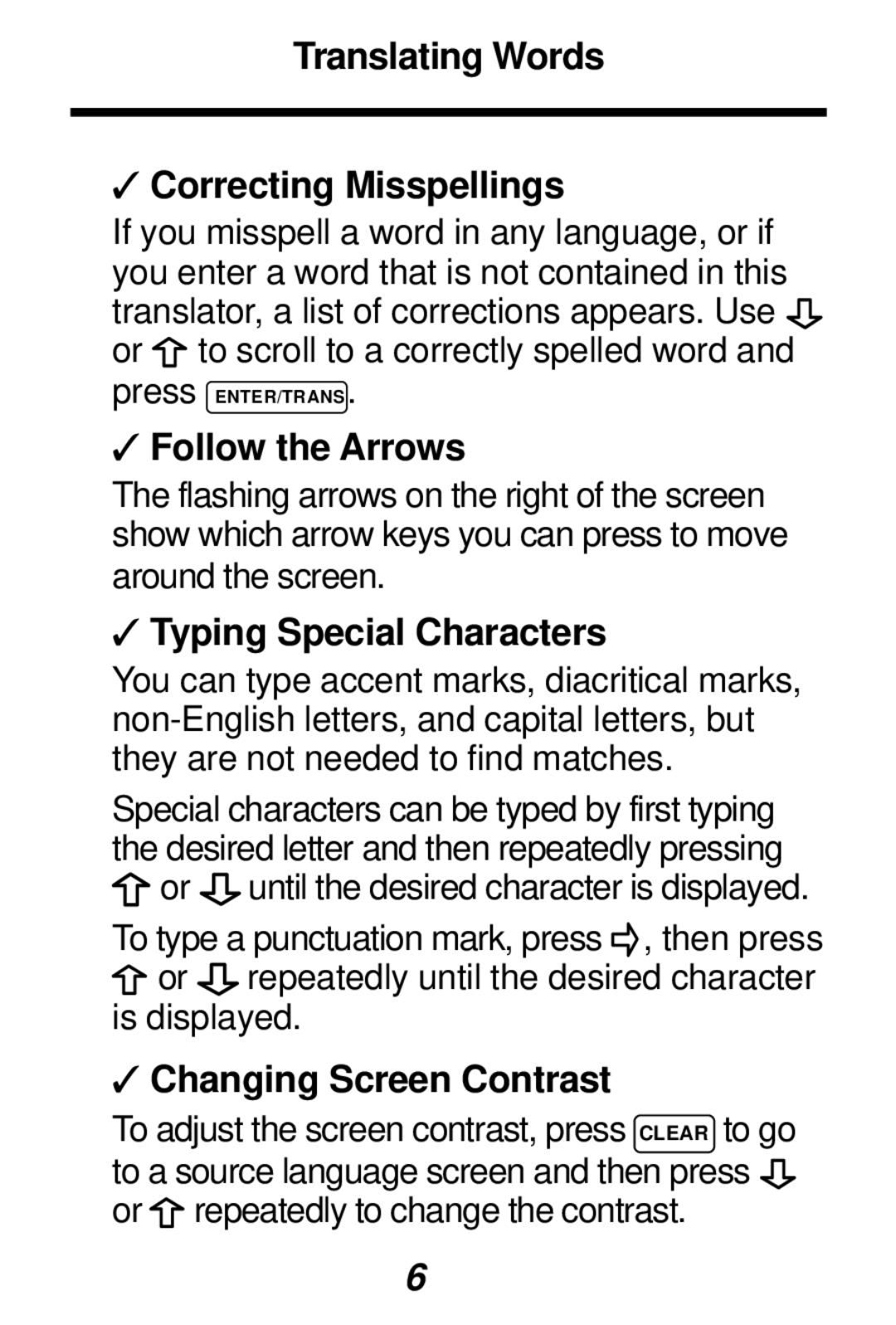 Franklin TES-106 manual Translating Words Correcting Misspellings, Follow the Arrows, Typing Special Characters 