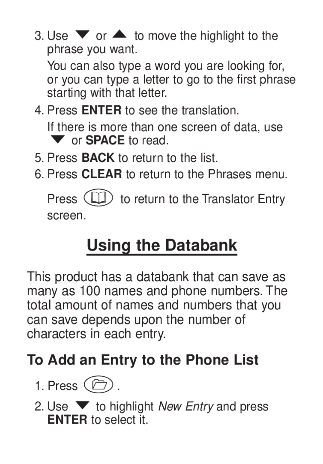 Franklin TG-450 manual Using the Databank, To Add an Entry to the Phone List 