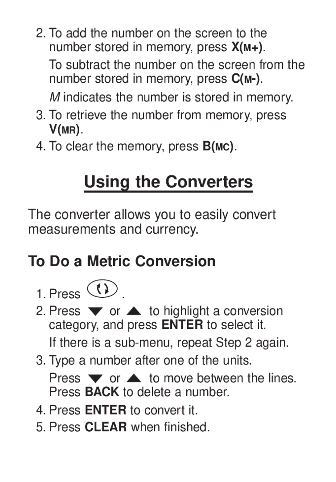 Franklin TG-450 manual Using the Converters, To Do a Metric Conversion 