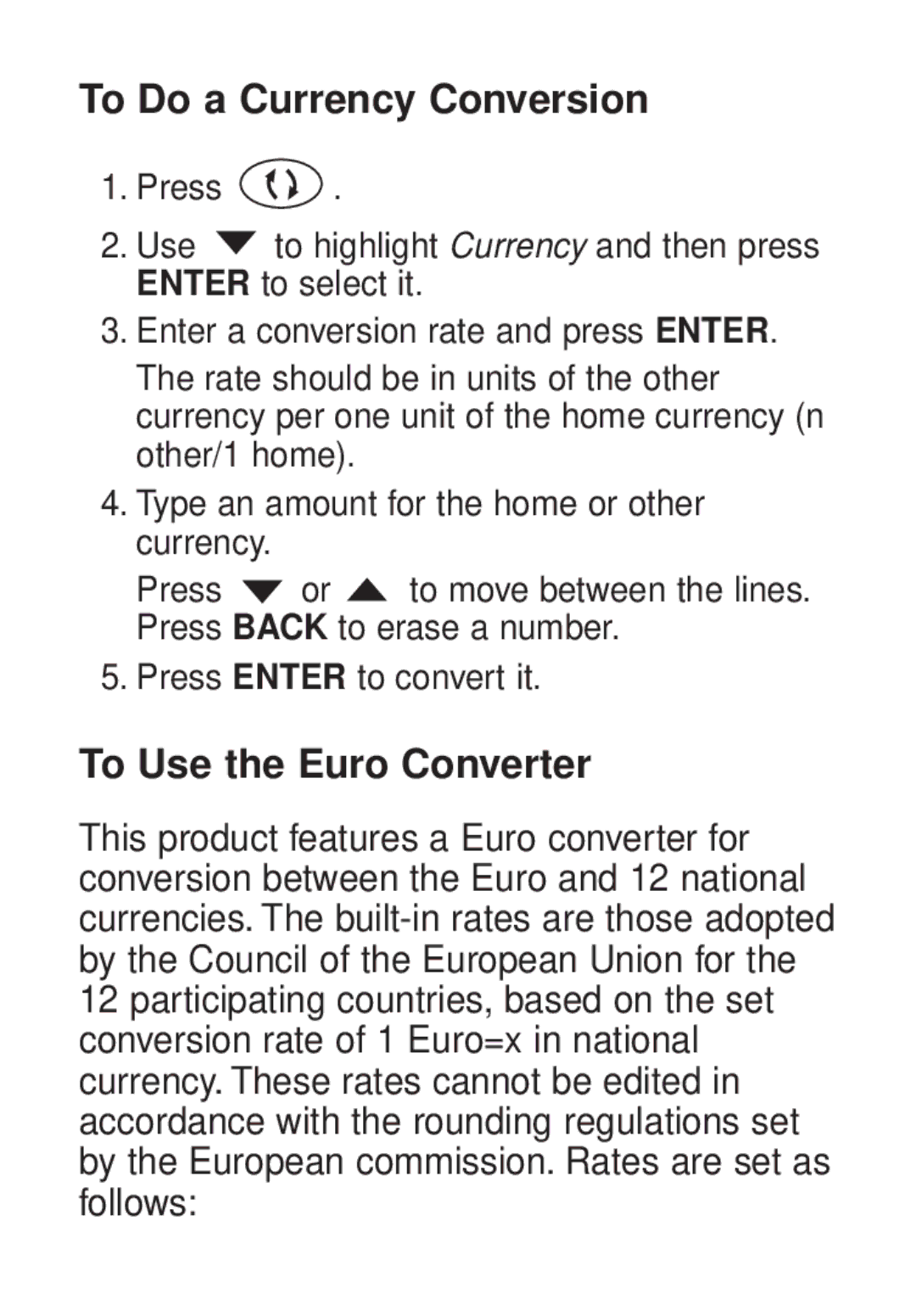 Franklin TG-450 manual To Do a Currency Conversion, To Use the Euro Converter 