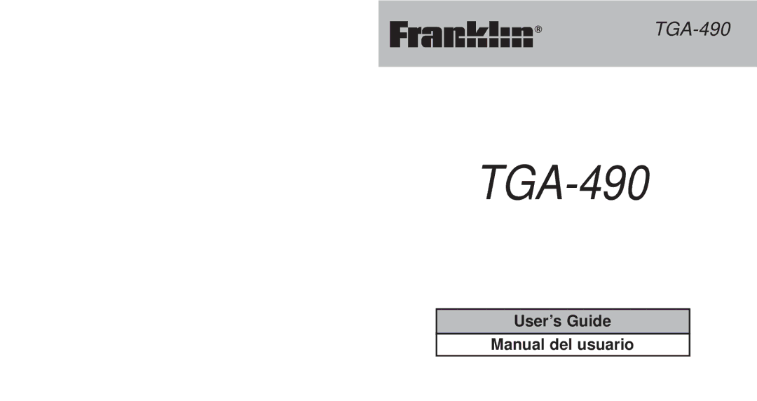 Franklin TGA-490 manual User’s Guide Manual del usuario 