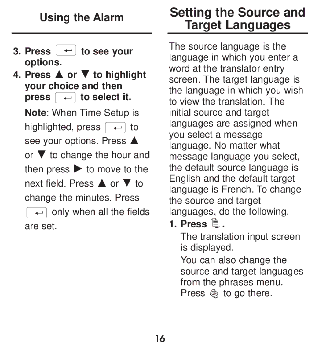 Franklin TGA-490 manual Setting the Source Target Languages, Using the Alarm 