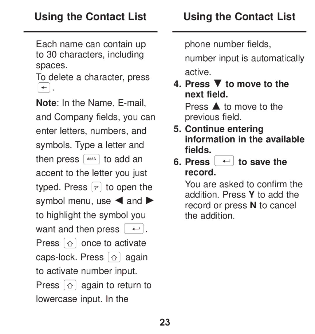 Franklin TGA-490 manual Using the Contact List, Press to move to the next field 