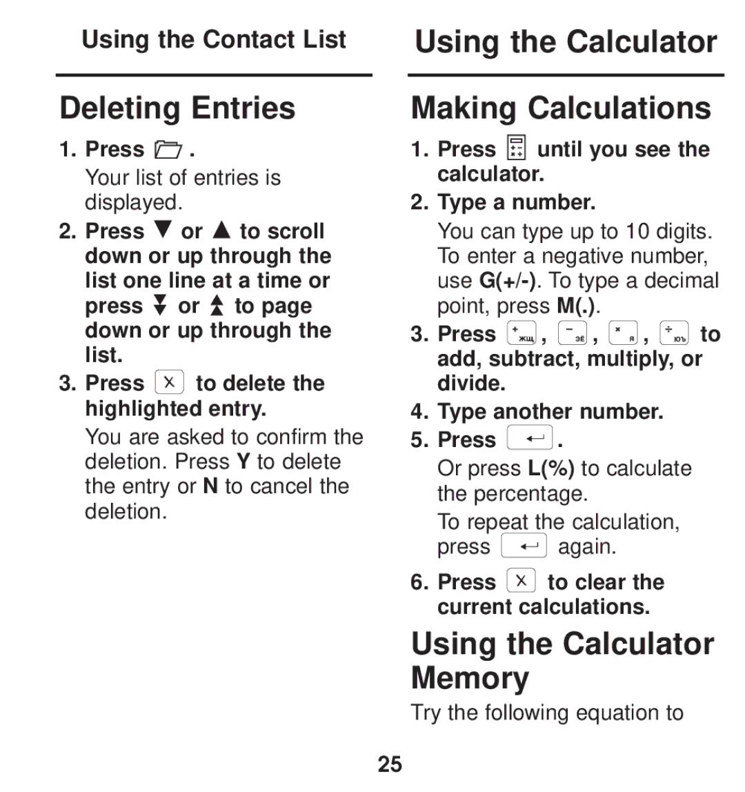 Franklin TGA-490 manual Deleting Entries, Using the Calculator Making Calculations, Using the Calculator Memory 