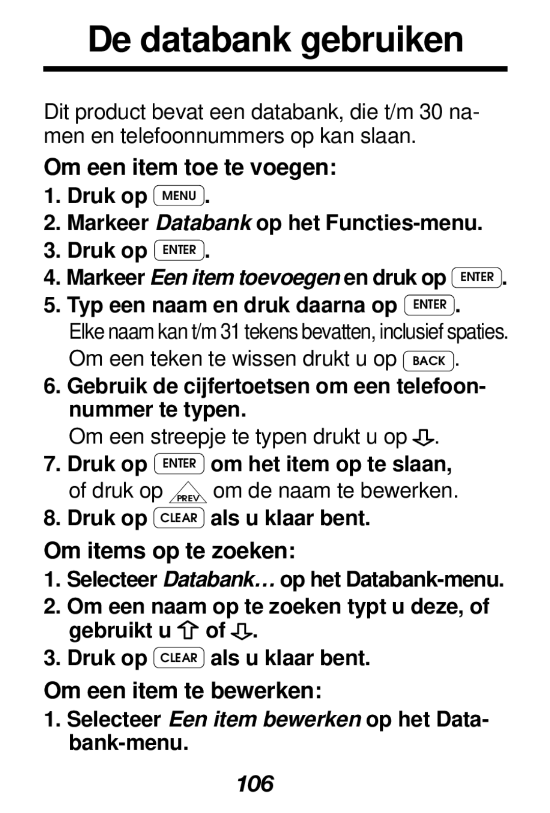 Franklin TRE-400 De databank gebruiken, Om een item toe te voegen, Om items op te zoeken, Om een item te bewerken, 106 