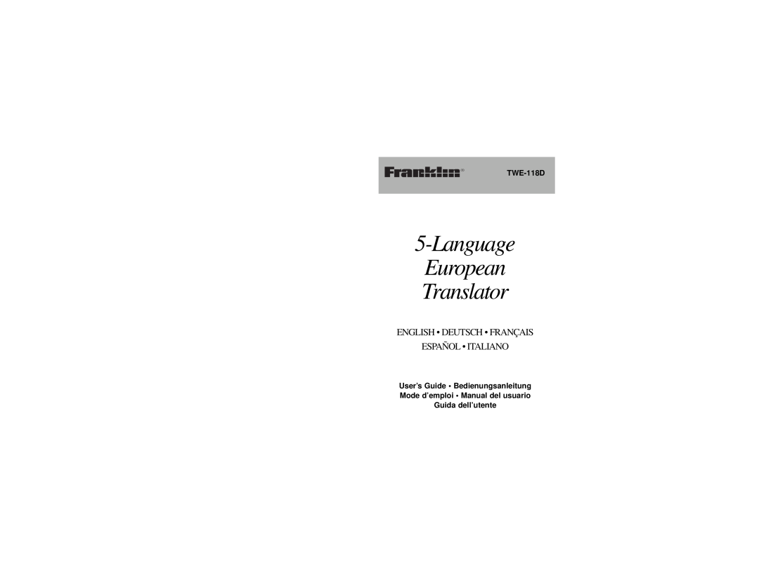 Franklin TWE-118D manual Language European Translator, English Deutsch Français Español Italiano 