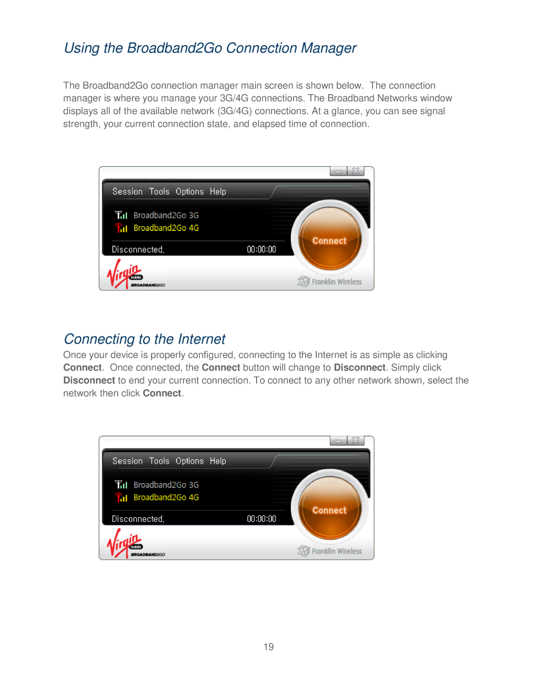 Franklin U600 user manual Using the Broadband2Go Connection Manager, Connecting to the Internet 