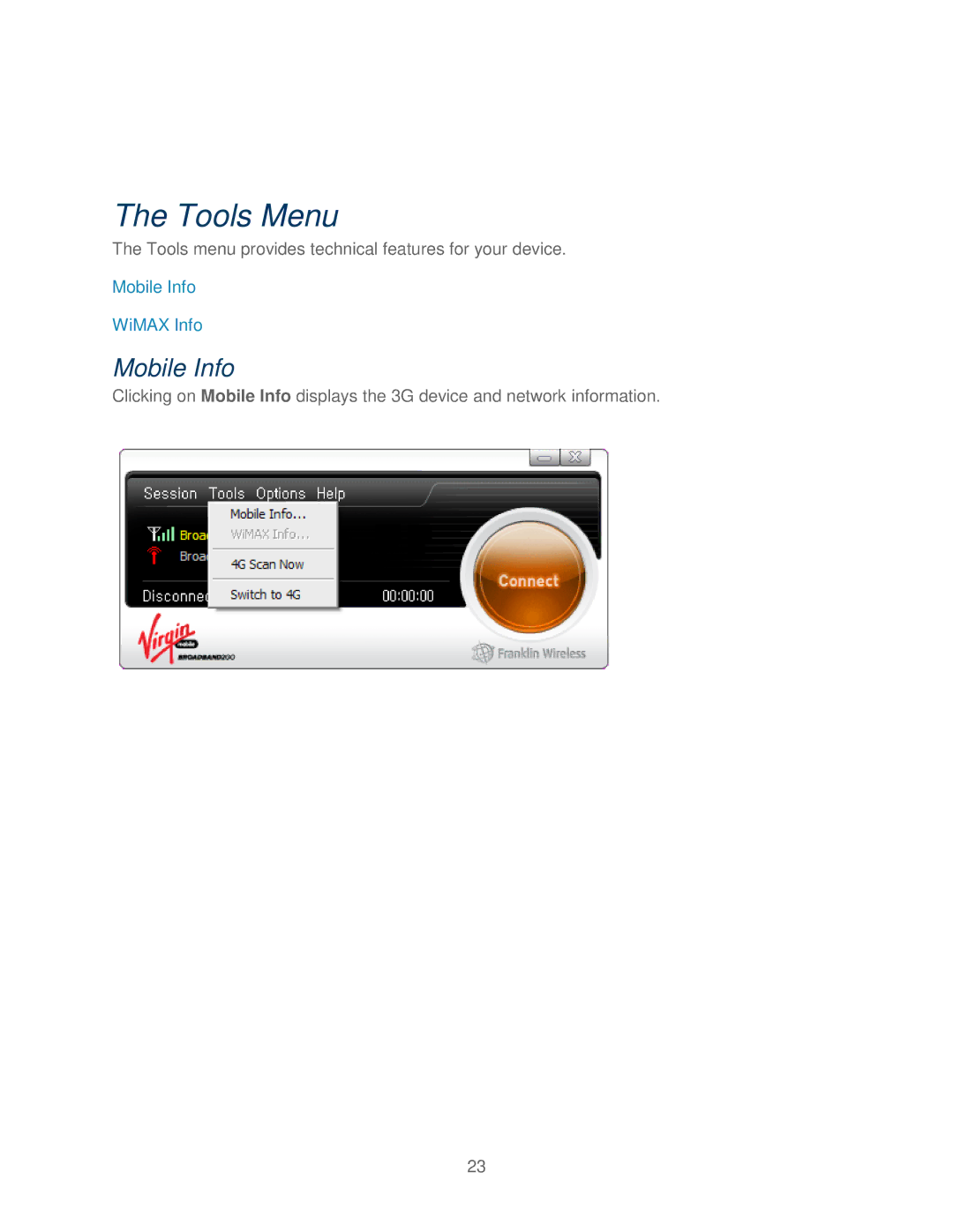 Franklin U600 user manual Tools Menu, Mobile Info 