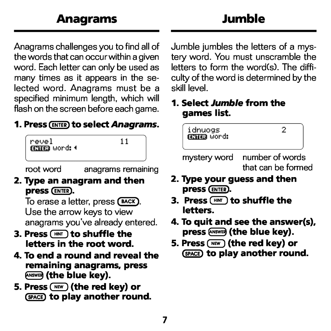 Franklin WGM-2037 manual AnagramsJumble, Press ENTER to select Anagrams, Type an anagram and then press ENTER 