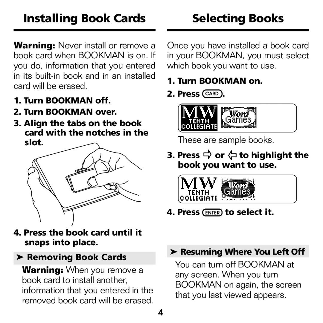 Franklin WGM-2037 manual Installing Book Cards Selecting Books, These are sample books, Turn Bookman on Press Card 