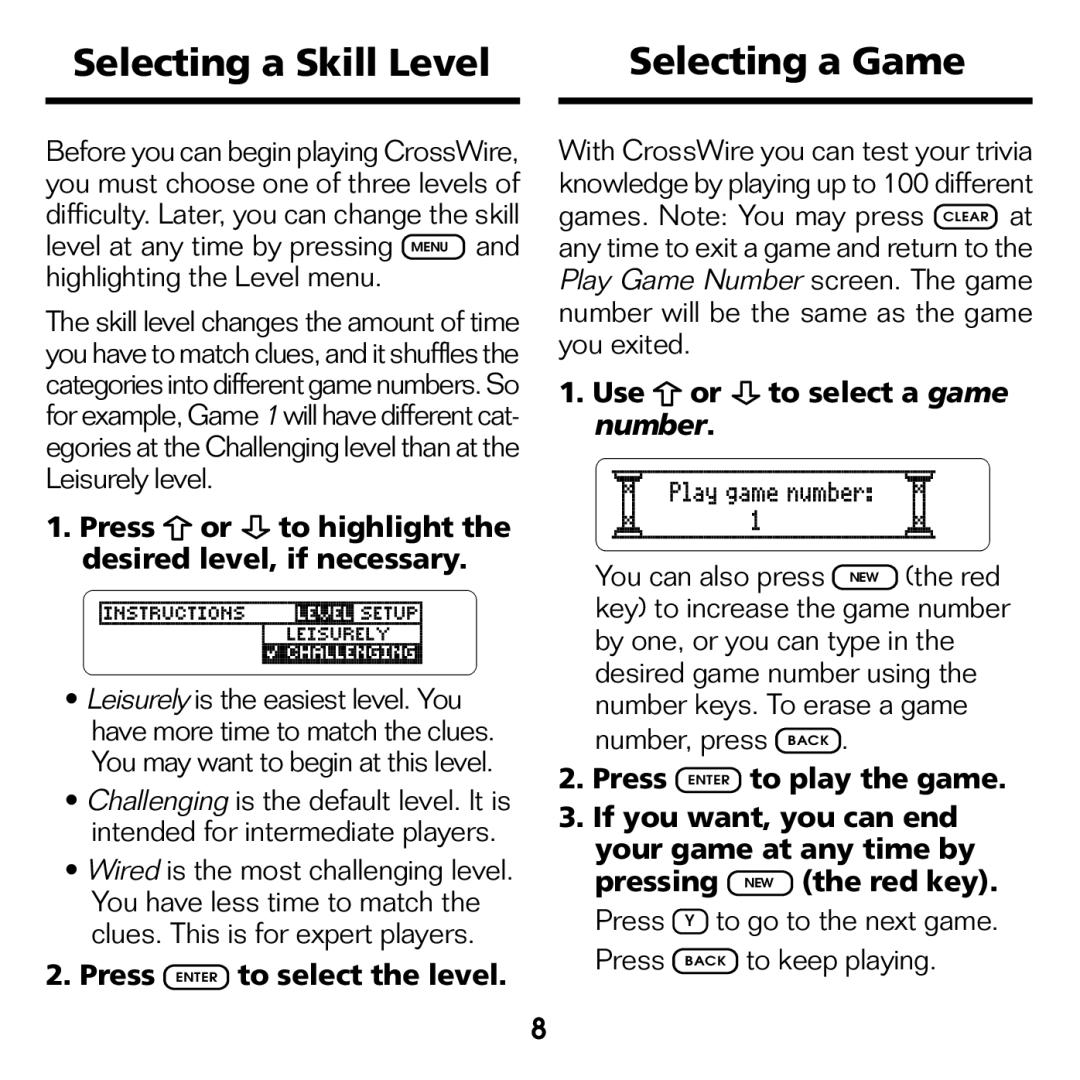 Franklin XGT-2043 manual Selecting a Skill Level Selecting a Game, Press or to highlight the desired level, if necessary 