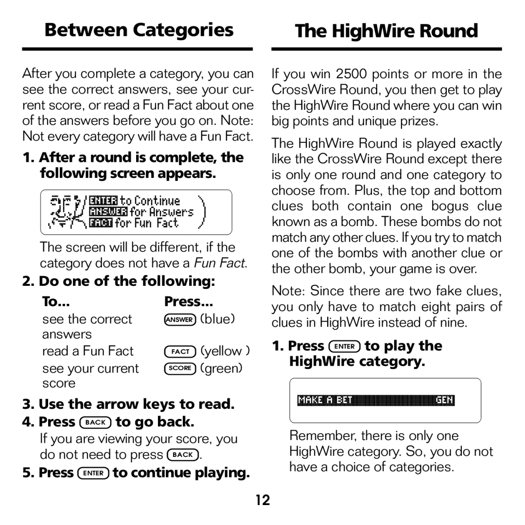 Franklin XGT-2043 manual Between Categories HighWire Round 