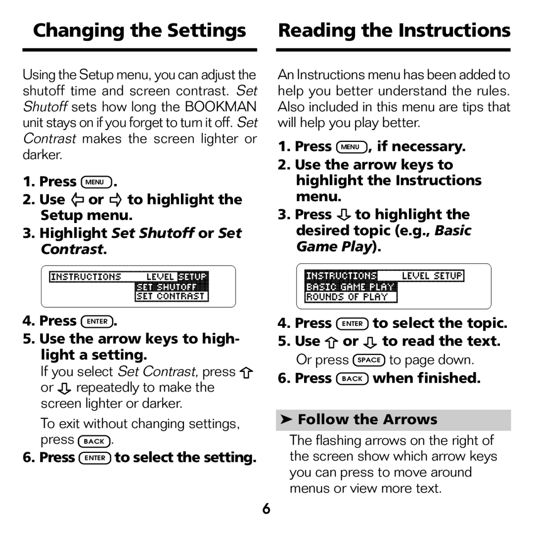 Franklin XGT-2043 manual Changing the Settings Reading the Instructions, Press Menu Use or to highlight the Setup menu 