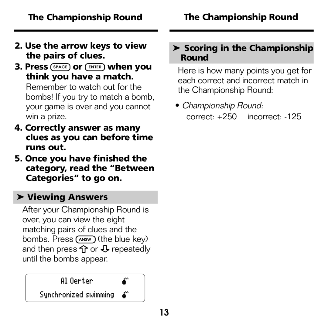 Franklin XST-2051 manual Championship Round Scoring in the Championship Round 