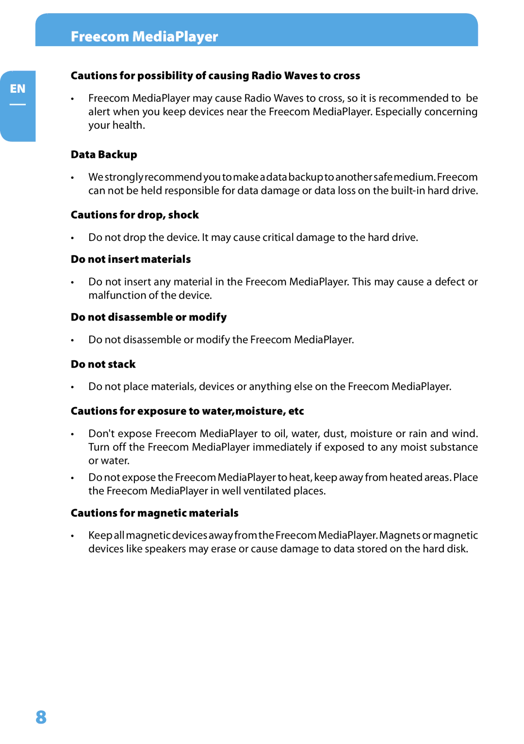 Freecom Technologies 350 user manual Data Backup, Do not insert materials, Do not disassemble or modify, Do not stack 