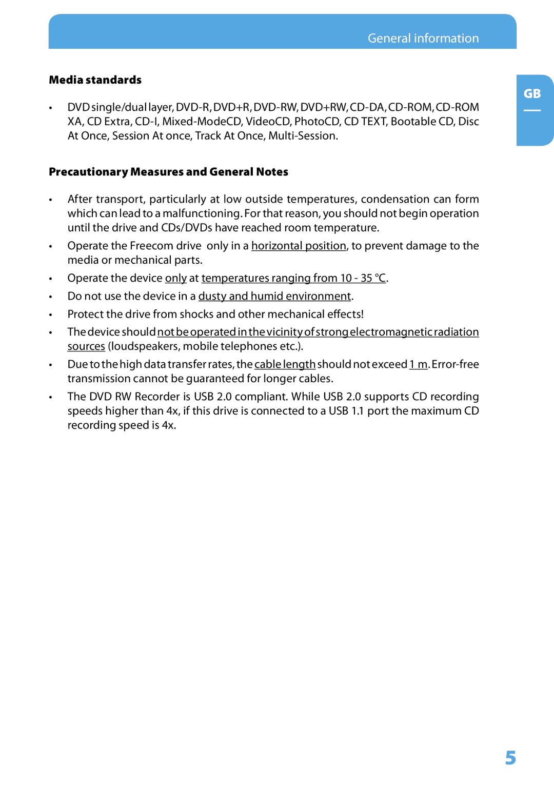 Freecom Technologies 400 user manual Media standards, Precautionary Measures and General Notes 