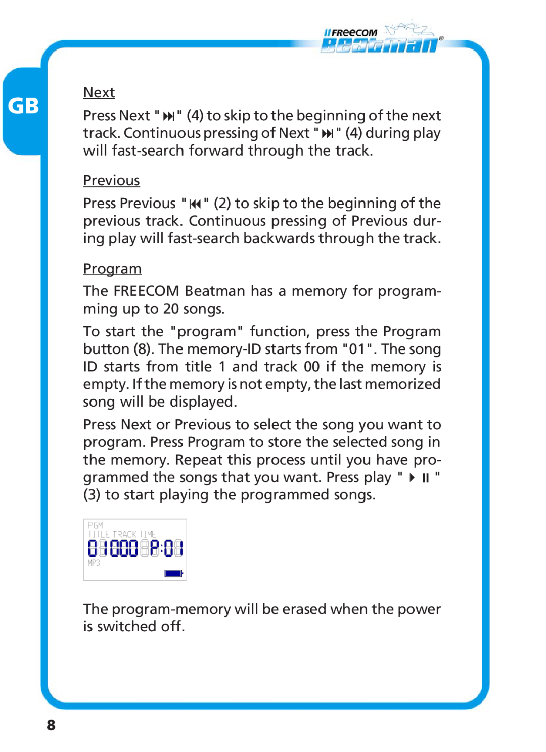 Freecom Technologies Beatman Mini CD I manual Next, Previous, Program, to start playing the programmed songs 