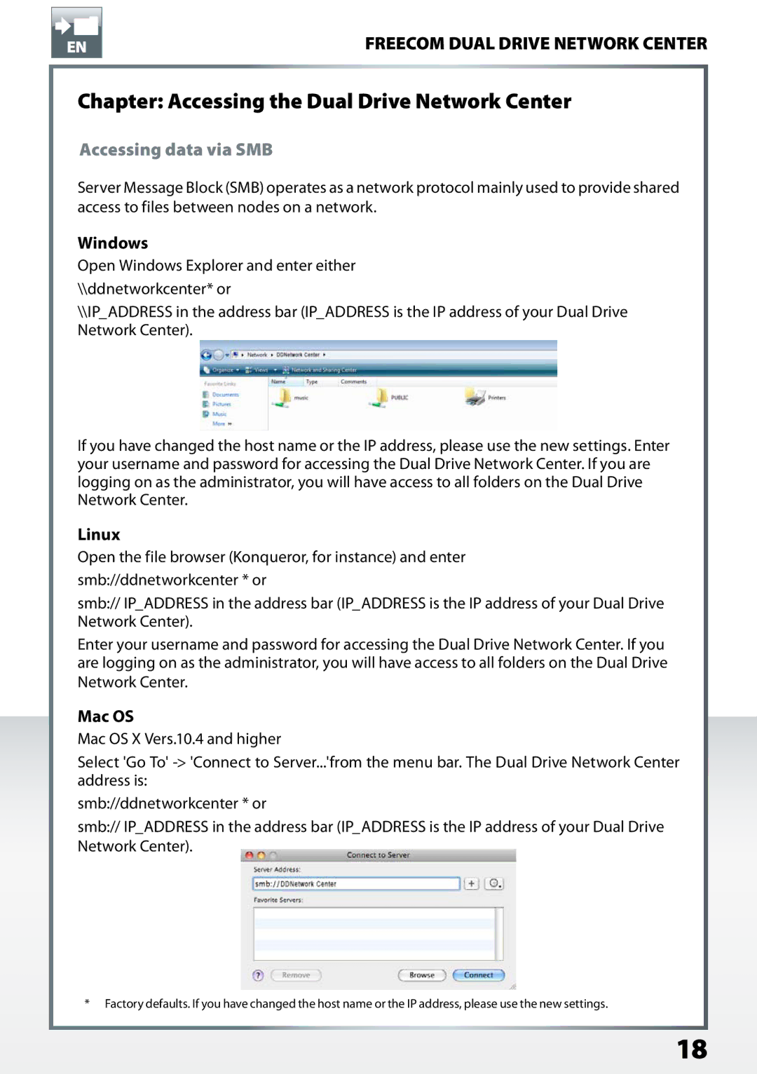 Freecom Technologies Chapter Accessing the Dual Drive Network Center, Accessing data via SMB, Windows, Linux, Mac OS 