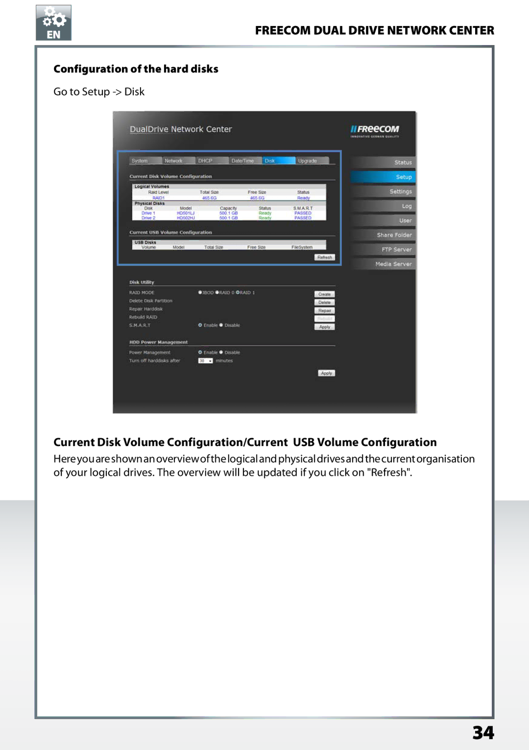 Freecom Technologies Dual Drive Network Center user manual Configuration of the hard disks 