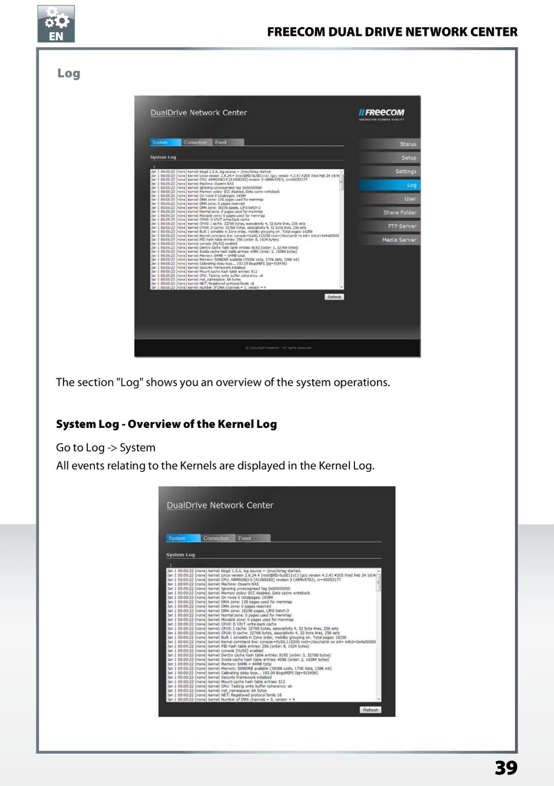 Freecom Technologies Dual Drive Network Center user manual System Log Overview of the Kernel Log 