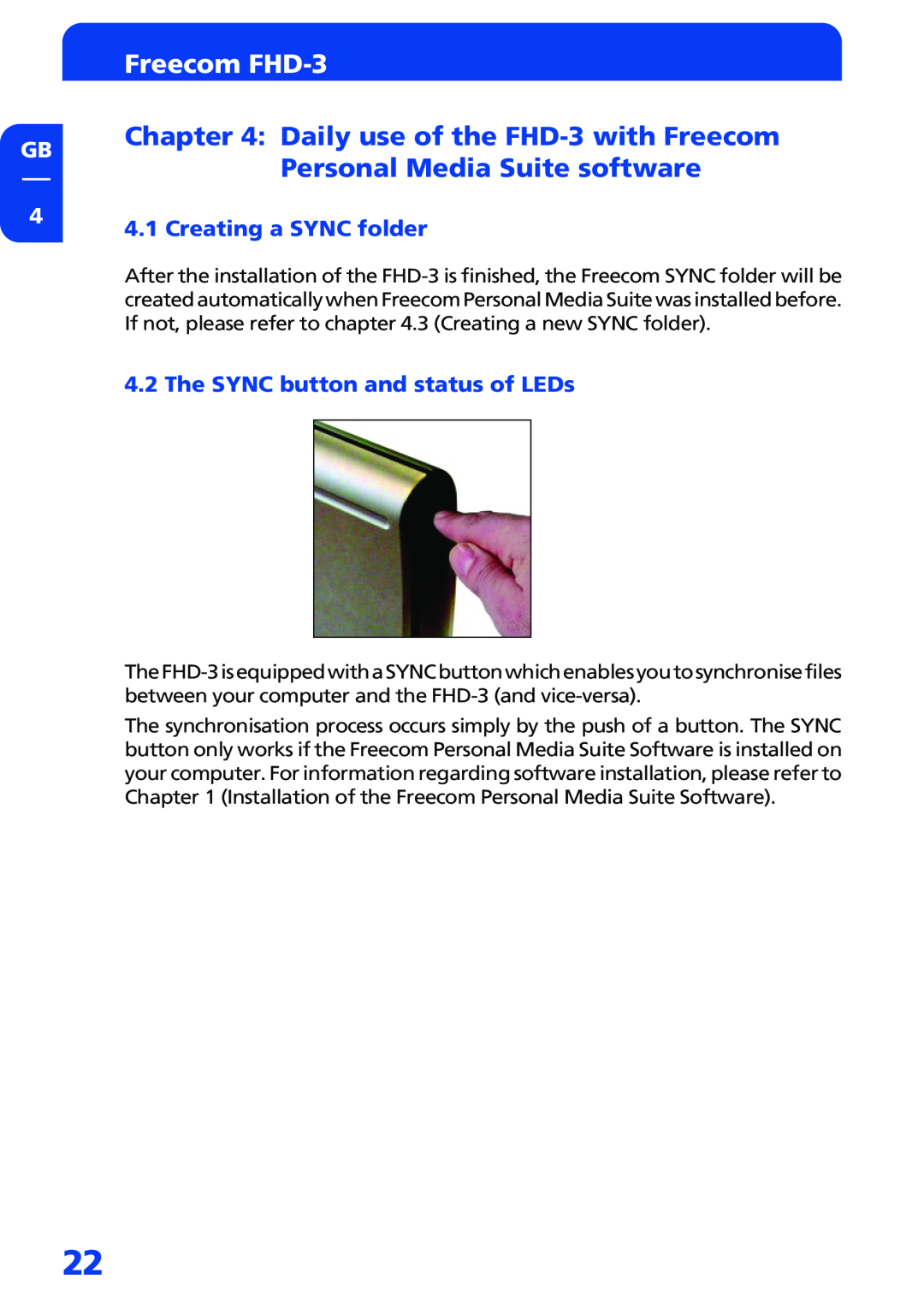 Freecom Technologies manual Creating a SYNC folder, The SYNC button and status of LEDs, Freecom FHD-3 