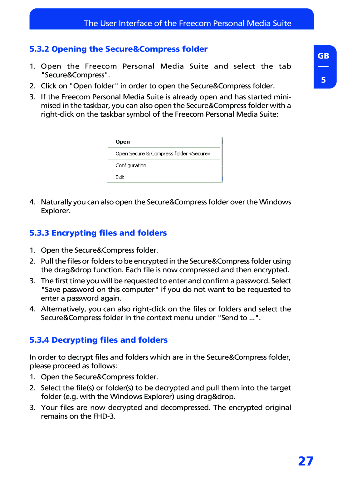 Freecom Technologies FHD-3 Opening the Secure&Compress folder, Encrypting files and folders, Decrypting files and folders 