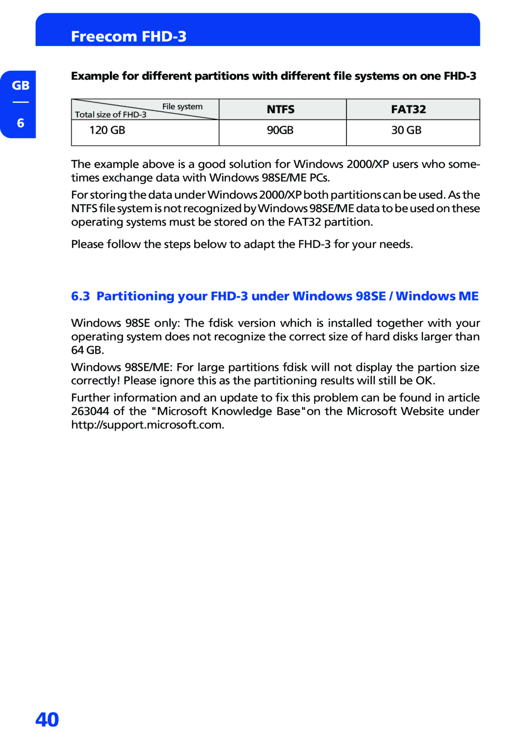 Freecom Technologies manual Partitioning your FHD-3 under Windows 98SE / Windows ME, Ntfs FAT32 