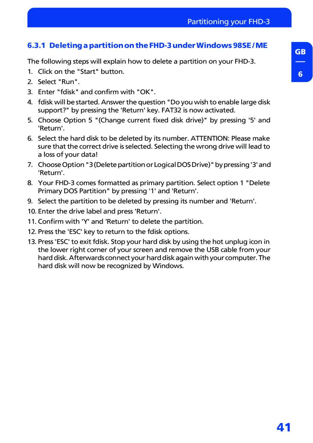 Freecom Technologies manual Deleting a partition on the FHD-3 under Windows 98SE / ME 