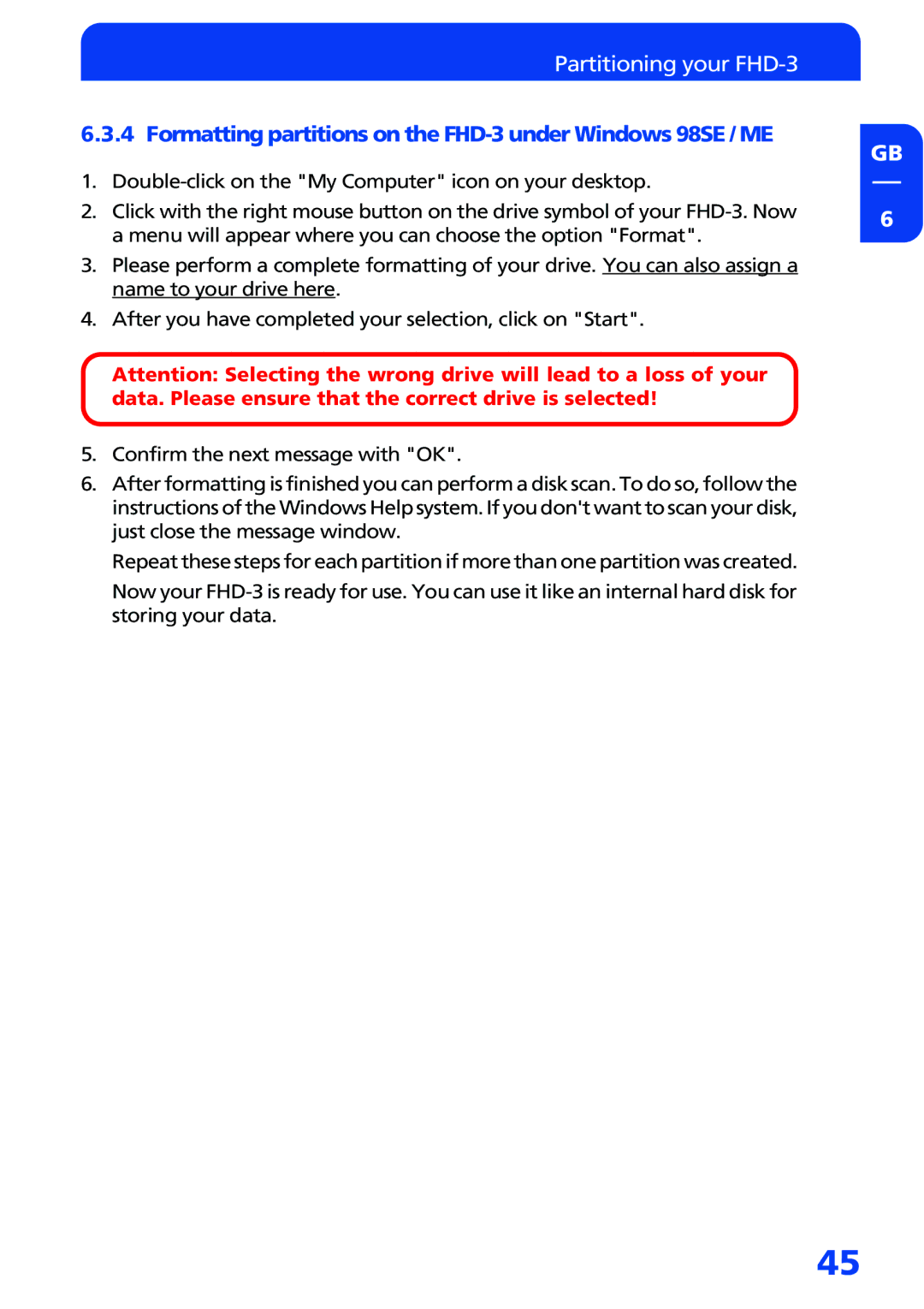 Freecom Technologies manual Formatting partitions on the FHD-3 under Windows 98SE / ME 