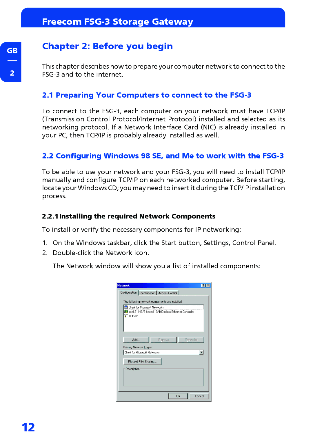 Freecom Technologies manual Before you begin, Preparing Your Computers to connect to the FSG-3 