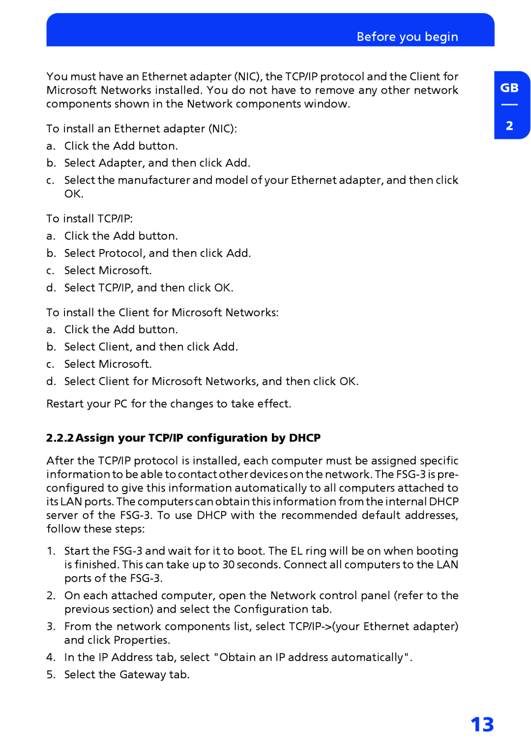 Freecom Technologies FSG-3 manual Before you begin, 2Assign your TCP/IP configuration by Dhcp 