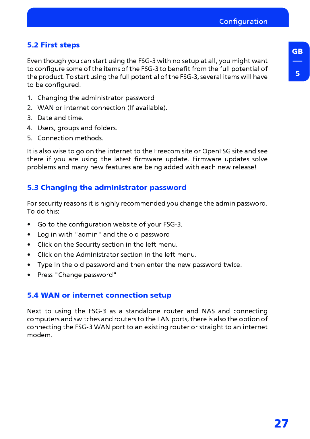 Freecom Technologies FSG-3 manual First steps, Changing the administrator password, WAN or internet connection setup 