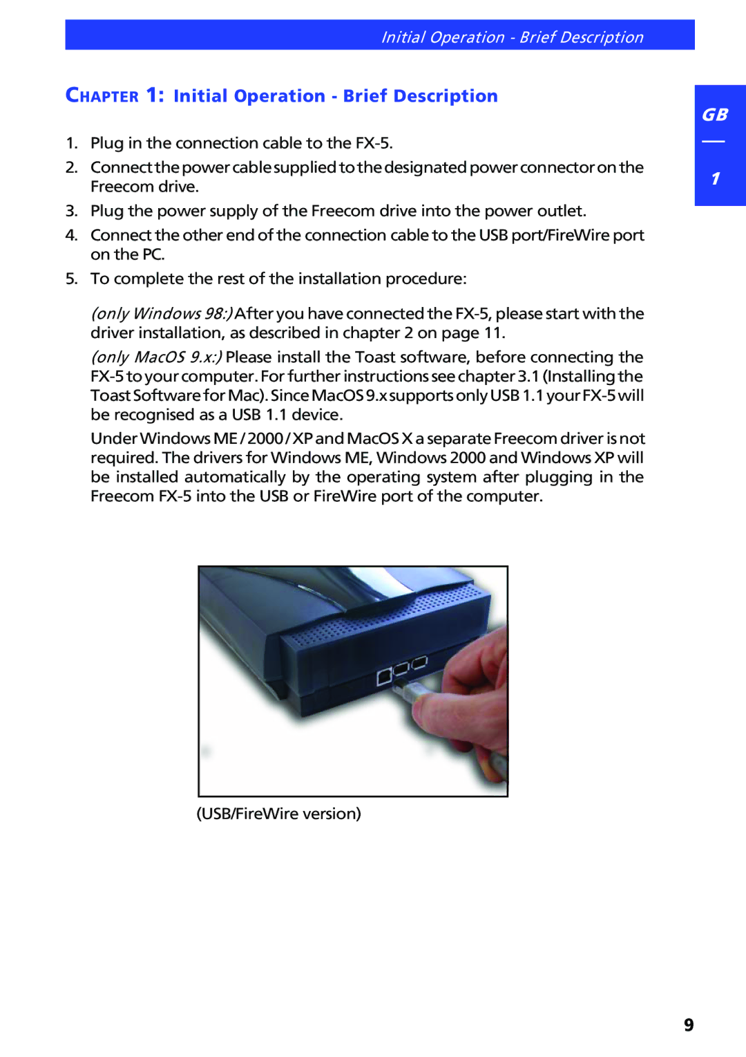 Freecom Technologies FX-5 user manual Initial Operation Brief Description 